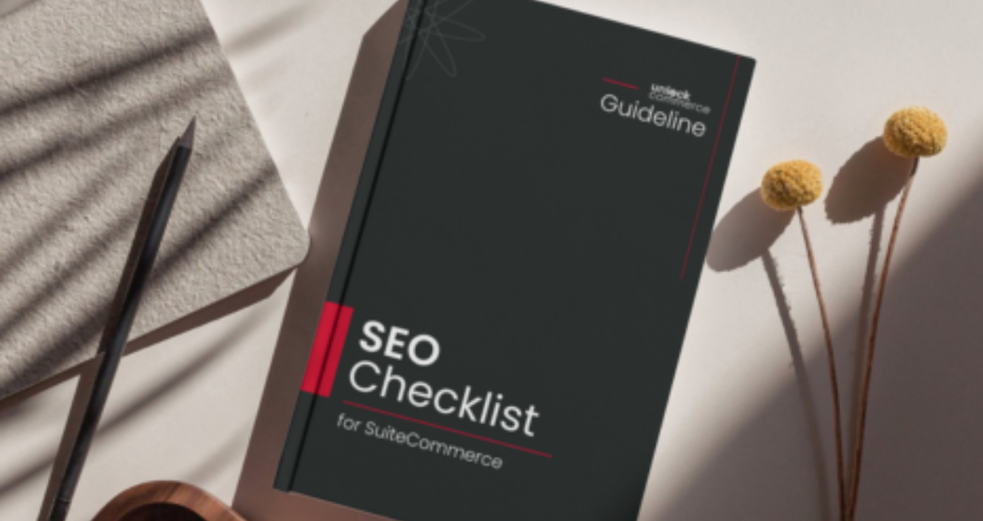 SEO Checklist for SuiteCommerce - UnlockCommerce